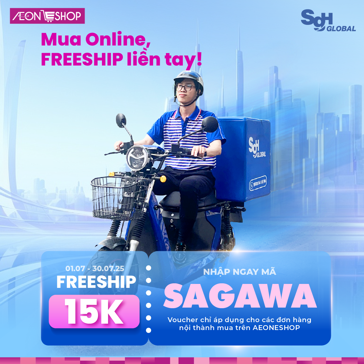  SG Sagawa Vietnam & AEONESHOP: Mua online freeship liền tay